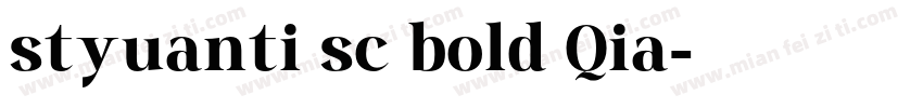 styuanti sc bold Qia字体转换